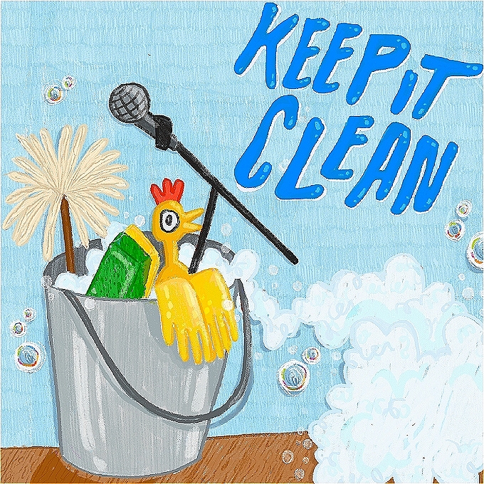 An illustrated graphic featuring a metal bucket full of cleaning equipment and comedy props overflowing with soapy bubbles. Text in the top right corner reads 'Keep It Clean'